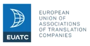 Membre de l'EUATC — European Union of Associations of Translation Companies